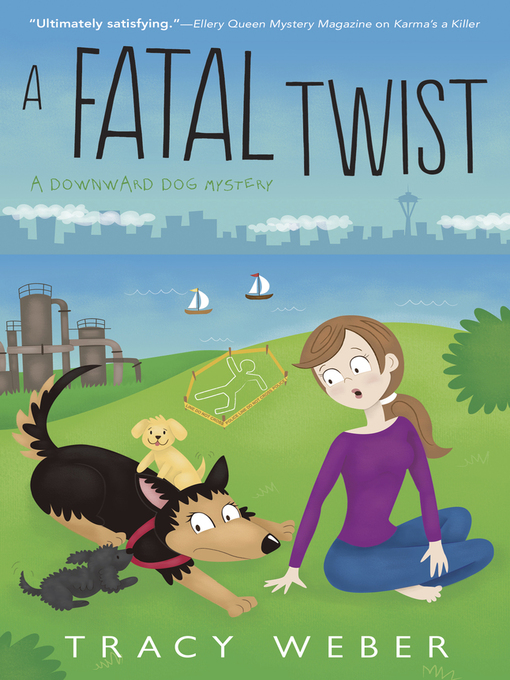 Title details for A Fatal Twist by Tracy Weber - Available